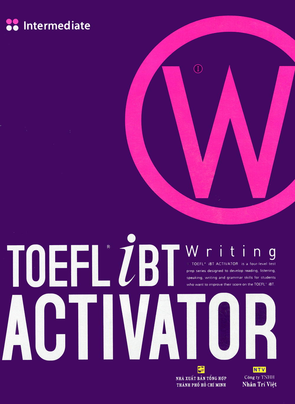  TOEFL iBT Activator Writing Intermediate 