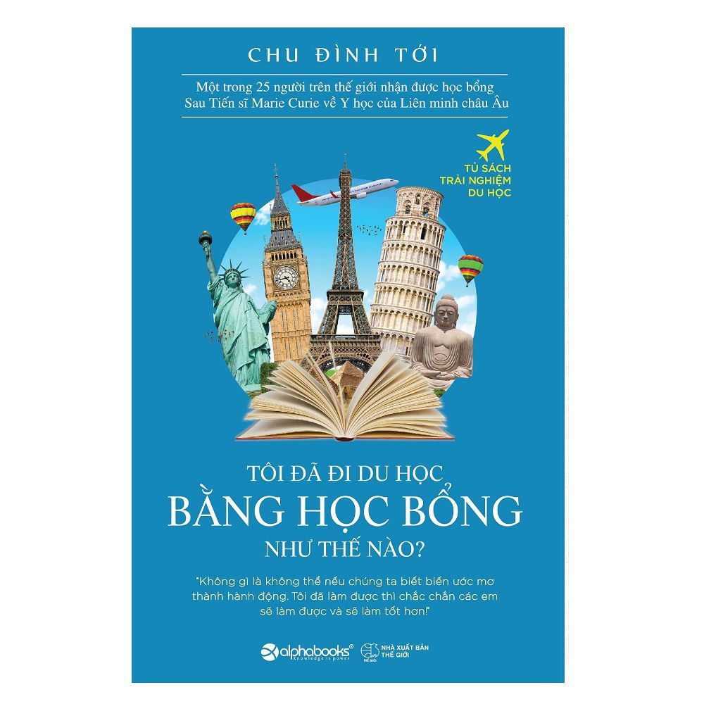  Tôi Đã Đi Du Học Bằng Học Bổng Như Thế Nào? 