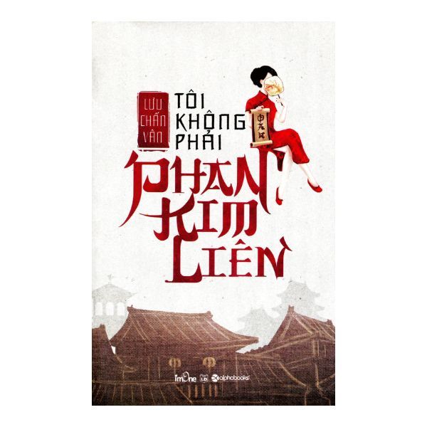  Tôi Không Phải Là Phan Kim Liên 