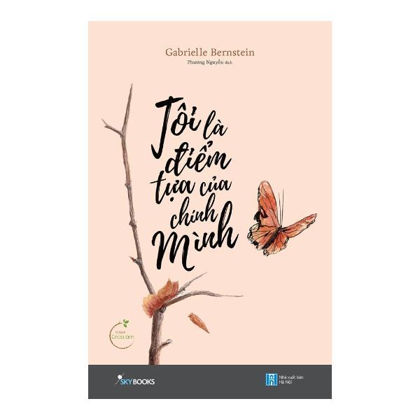  Tôi Là Điểm Tựa Của Chính Mình 