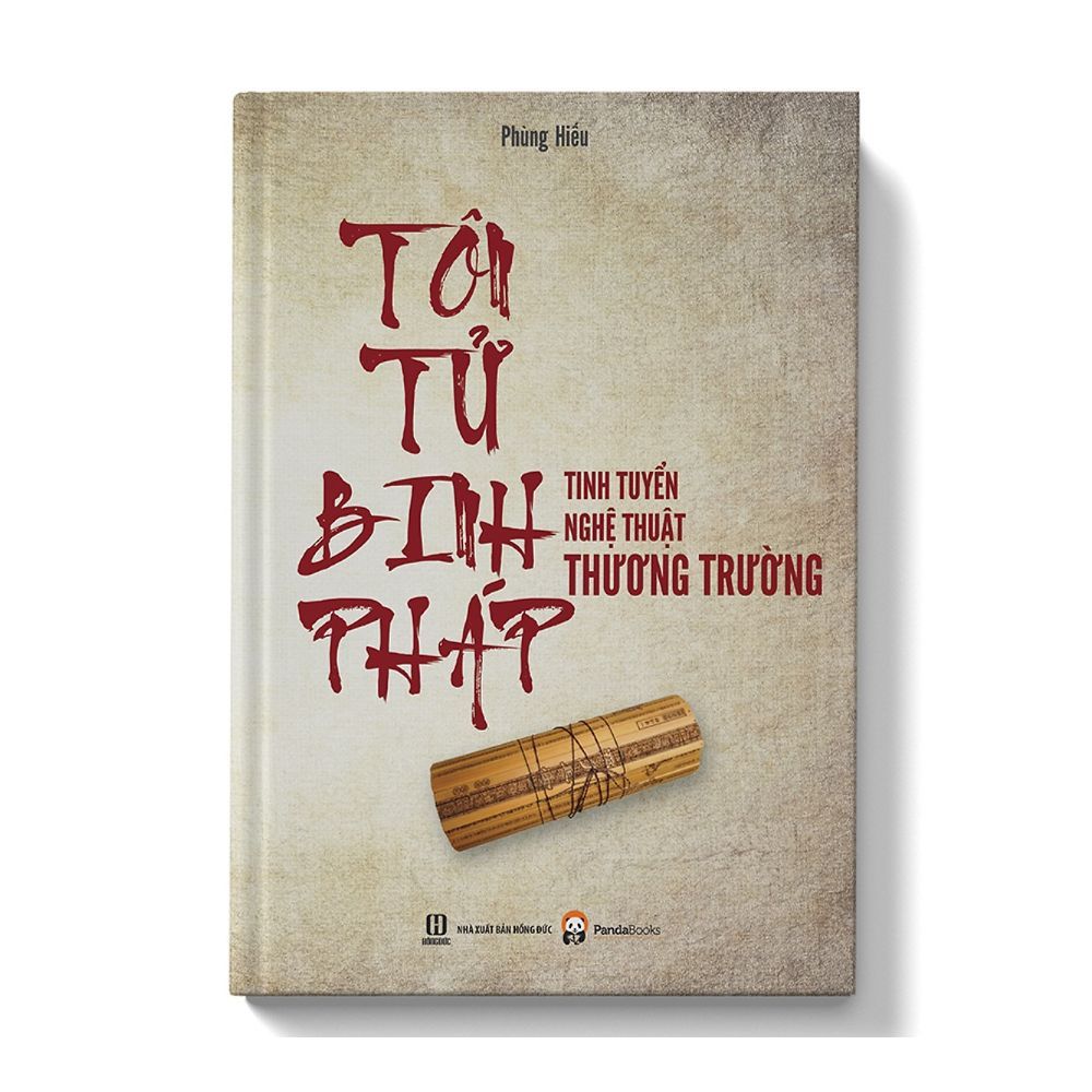  Tôn Tử Binh Pháp - Tinh Tuyển Nghệ Thuật Thương Trường 