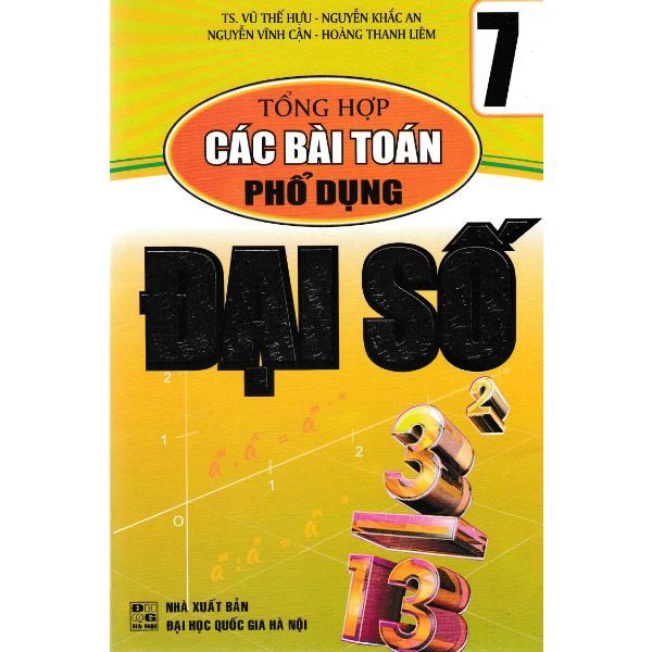  Tổng Hợp Các Bài Toán Phổ Dụng Đại Số - Lớp 7 