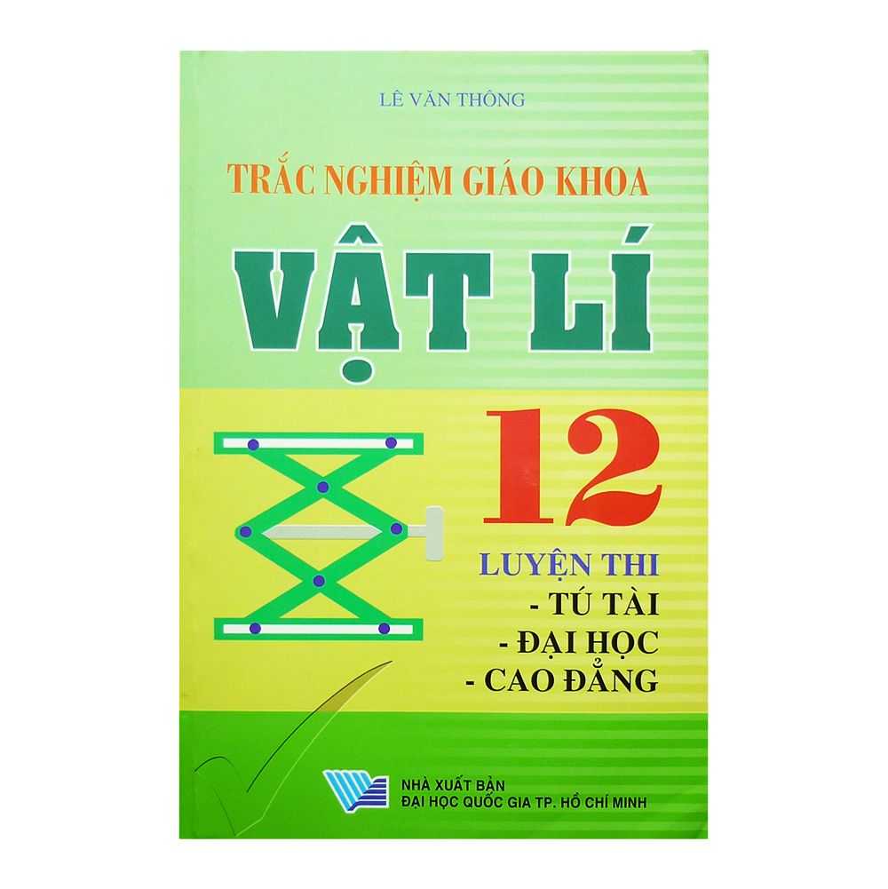  Trắc Nghiệm Giáo Khoa Vật Lí 12 