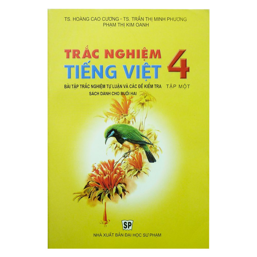  Trắc Nghiệm Tiếng Việt Lớp 4 - Tập 1 