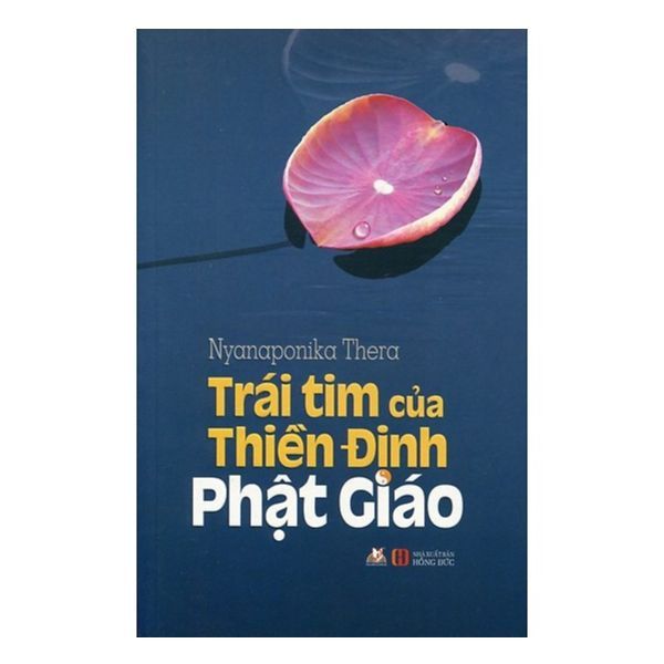  Trái Tim Của Thiền Định Phật Giáo 