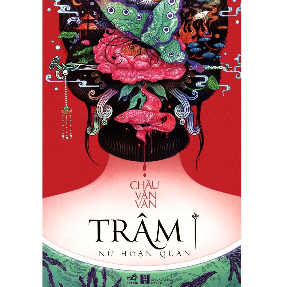  Trâm - Nữ Hoạn Quan (Tái Bản 2018) 