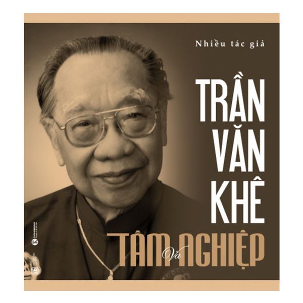  Trần Văn Khê - Tâm Và Nghiệp 