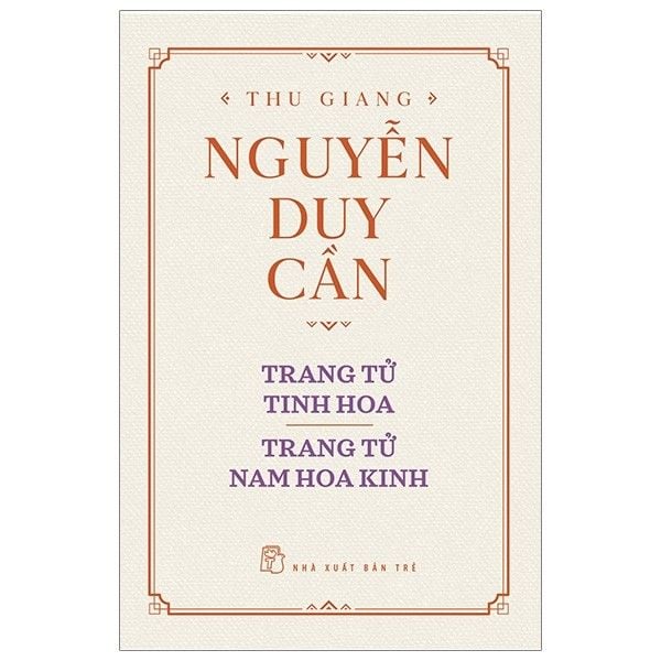 Trang Tử Tinh Hoa - Trang Tử Nam Hoa Kinh