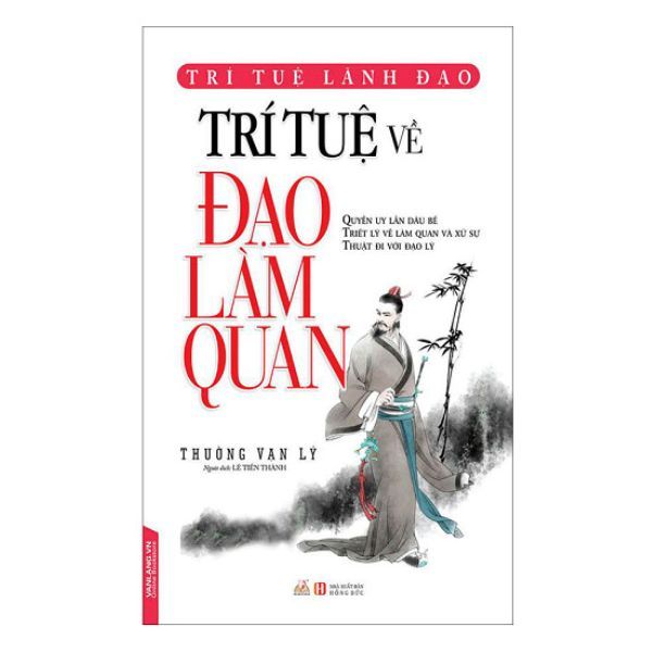  Trí Tuệ Về Đạo Làm Quan 