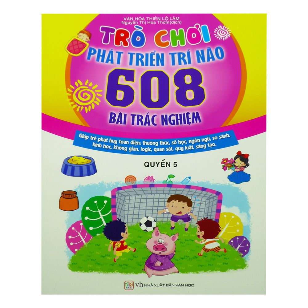  Trò Chơi Phát Triển Trí Não - 608 Bài Trắc Nghiệm (Quyển 5) 