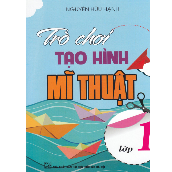  Trò Chơi Tạo Hình Mĩ Thuật Lớp 1 