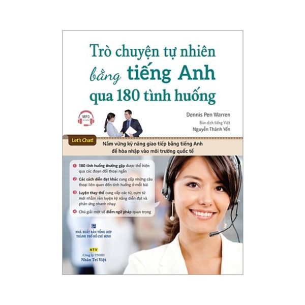  Trò Chuyện Tự Nhiên Bằng Tiếng Anh Qua 180 Tình Huống (Kèm CD) 