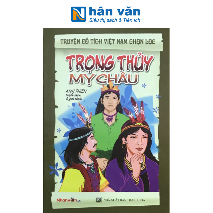  Truyện CTVN - Trọng Thủy - Mỵ Châu (TH) - TB 