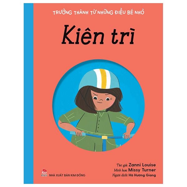  Trưởng Thành Từ Những Điều Bé Nhỏ - Kiên Trì 