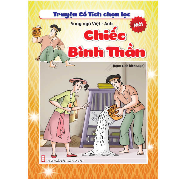  Truyện Cổ Tích Chọn Lọc - Chiếc Bình Thần (Song Ngữ Anh - Việt) 