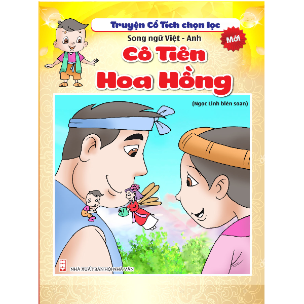  Truyện Cổ Tích Chọn Lọc - Cô Tiên Hoa Hồng (Song Ngữ Việt - Anh) 