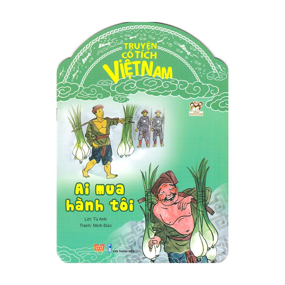  Truyện Cổ Tích Việt Nam - Ai Mua Hành Tôi 