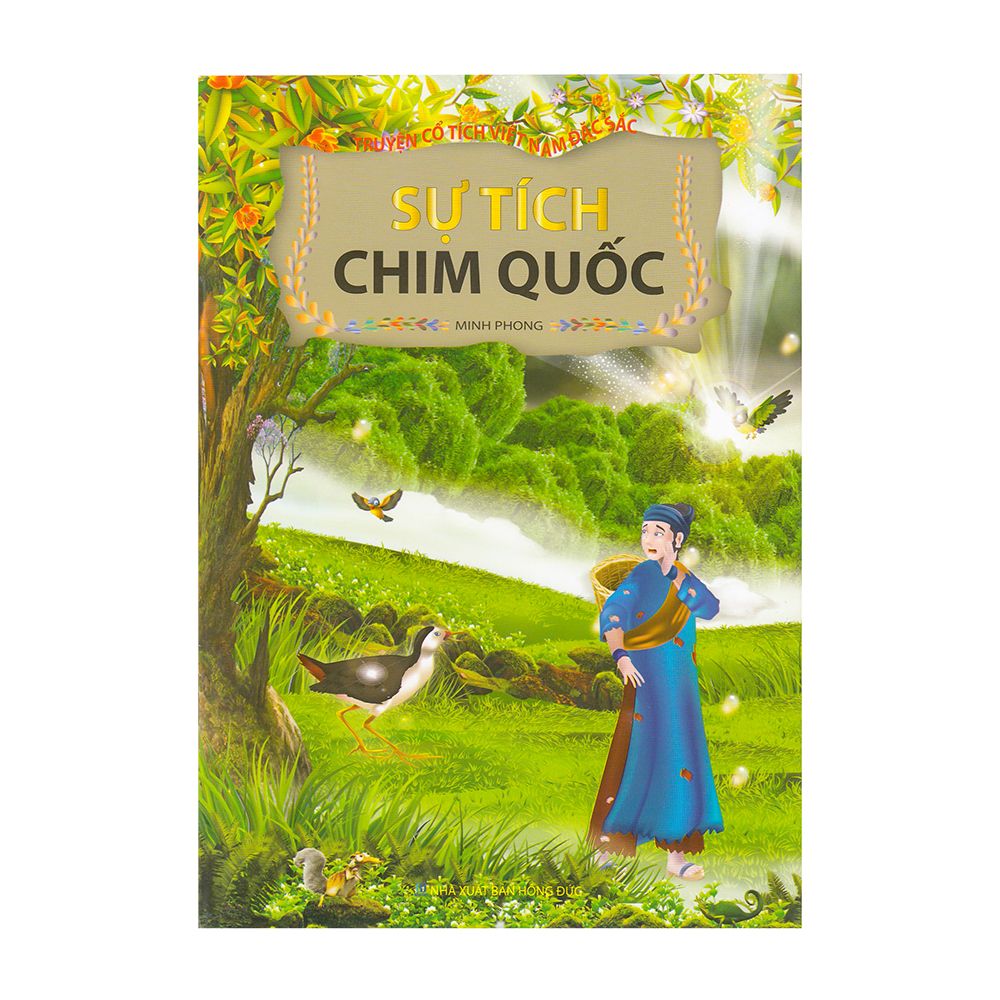  Truyện Cổ Tích Việt Nam Đặc Sắc - Sự Tích Chim Quốc 