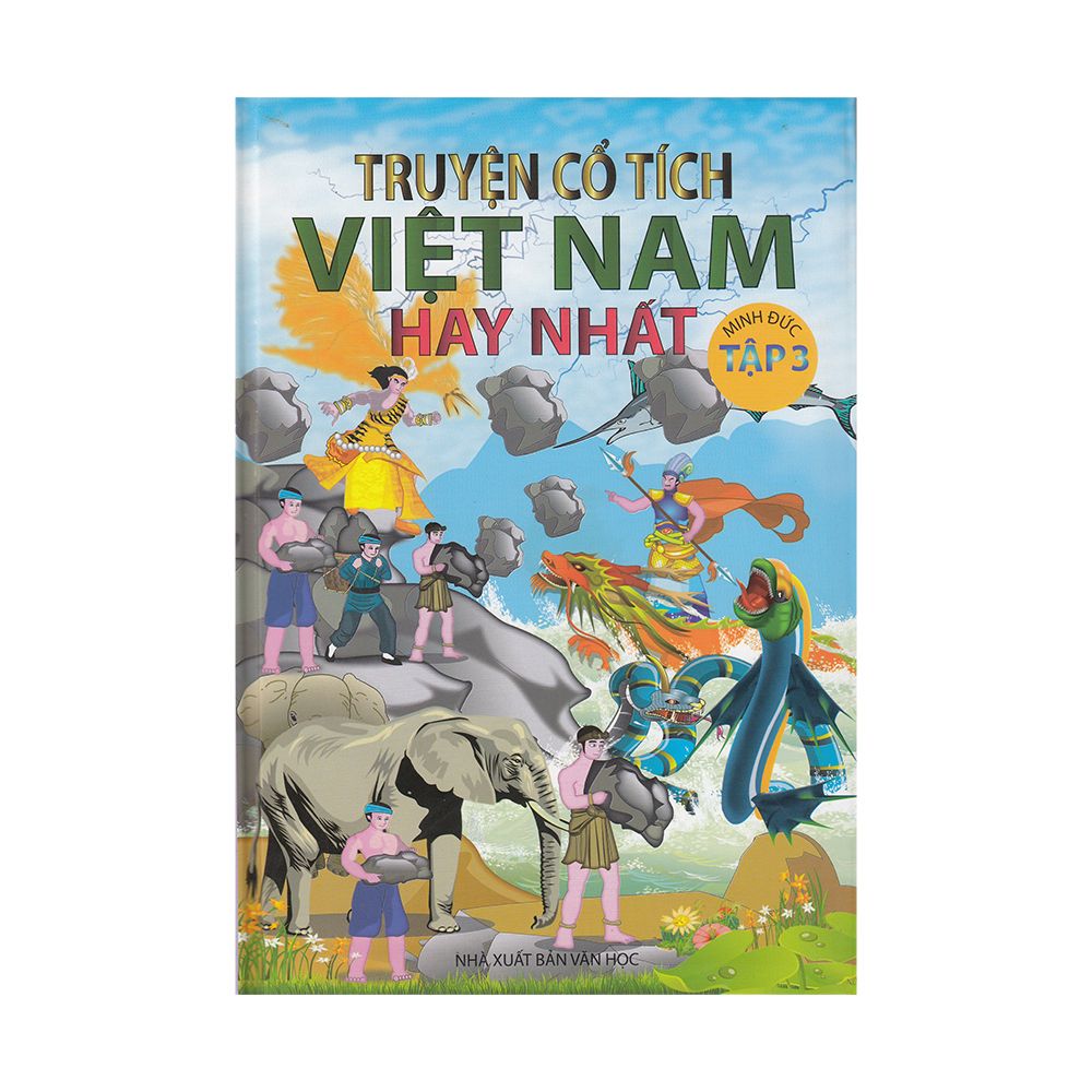  Truyện Cổ Tích Việt Nam Hay Nhất - Tập 3 