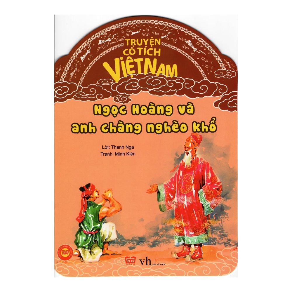  Truyện Cổ Tích Việt Nam - Ngọc Hoàng Và Anh Chàng Nghèo Khổ 