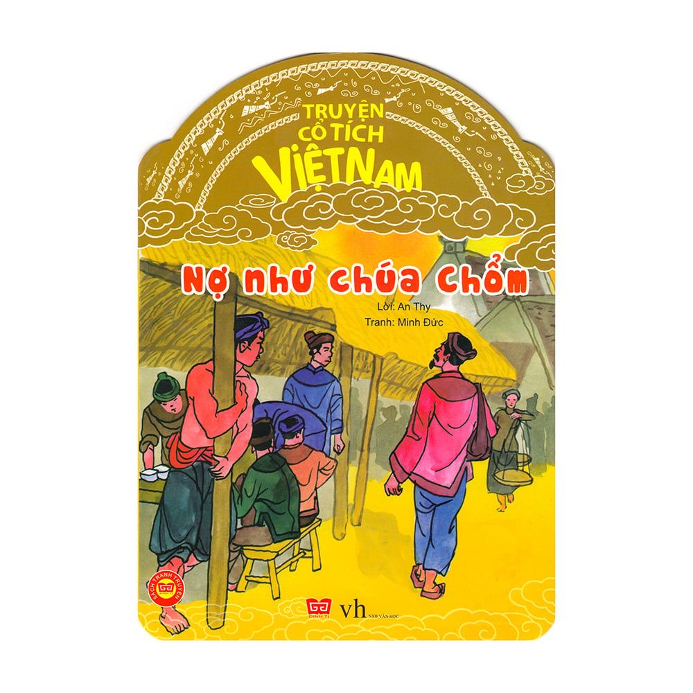  Truyện Cổ Tích Việt Nam - Nợ Như Chúa Chổm 