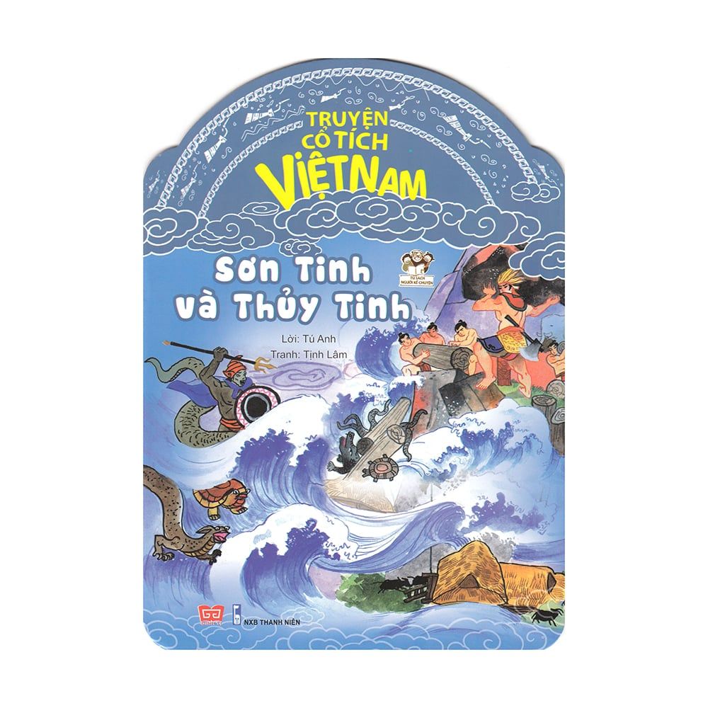  Truyện Cổ Tích Việt Nam - Sơn Tinh Và Thủy Tinh 