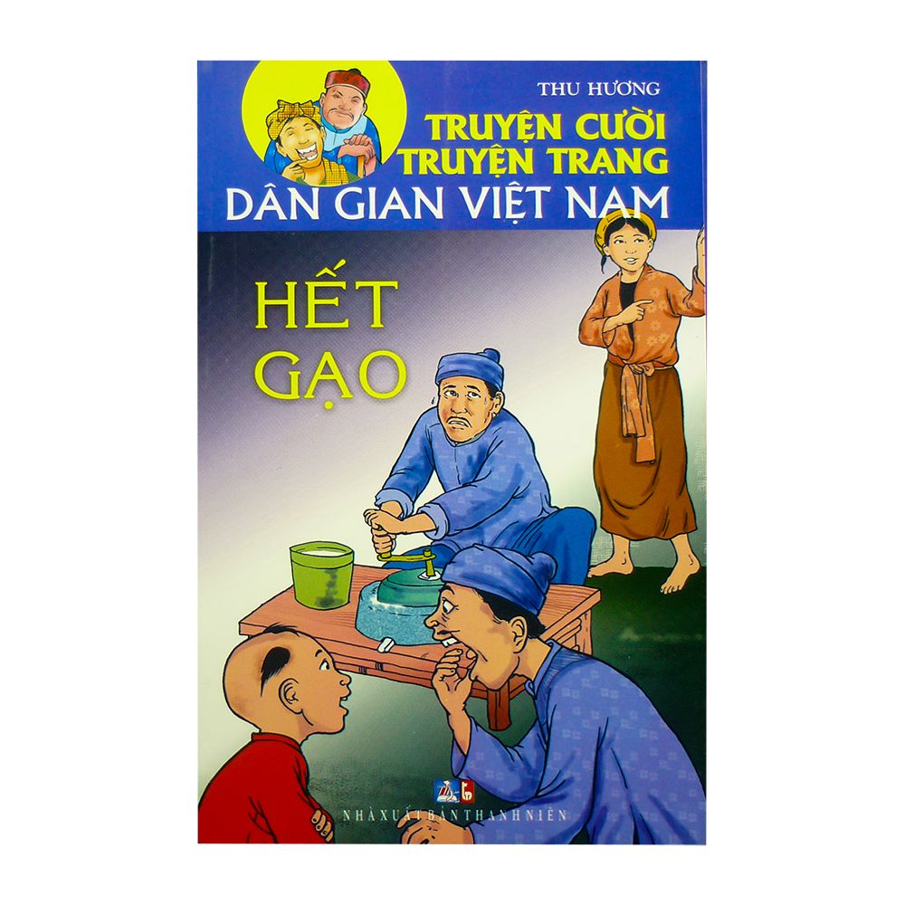 Truyện Cười Truyện Trạng Dan Gian Việt Nam Hết Gạo Nhanvan Vn Sieu Thị Sach Tiện Ich Nhan Văn