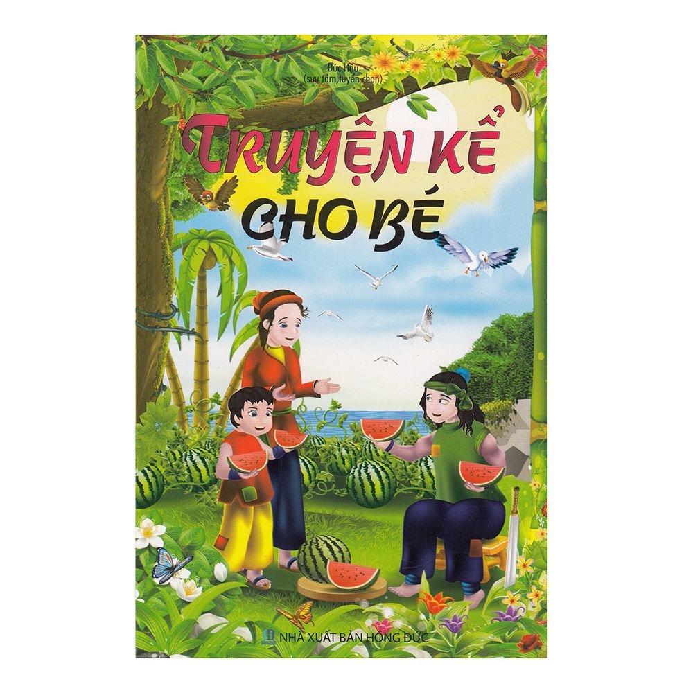  Truyện Kể Cho Bé 