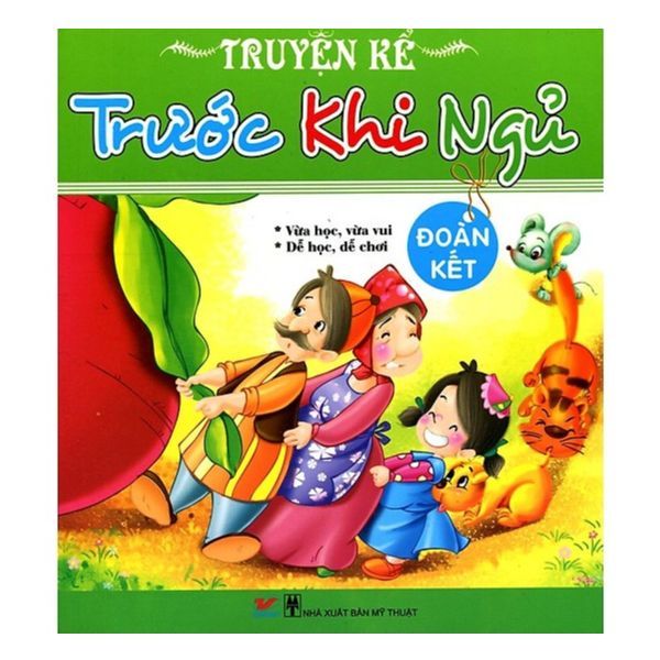  Truyện Kể Trước Khi Ngủ - Đoàn Kết 