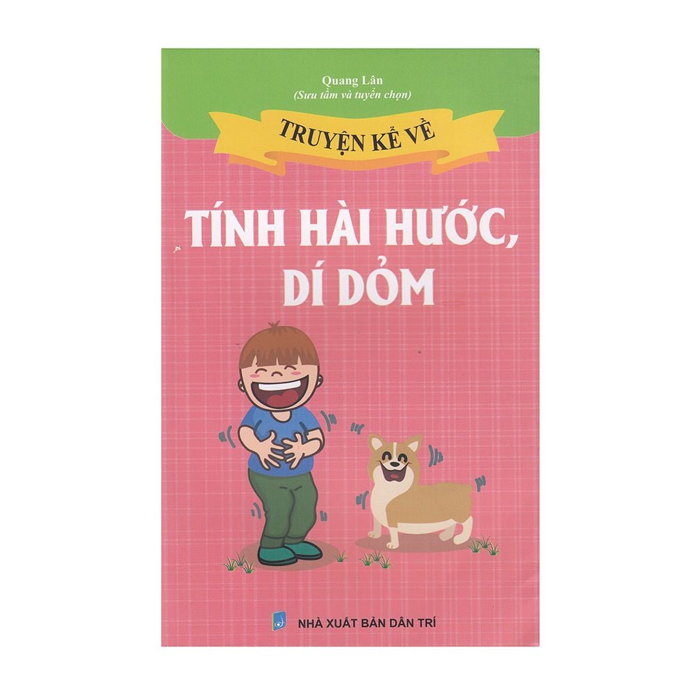  Truyện Kể Về Tính Hài Hước, Dí Dỏm 