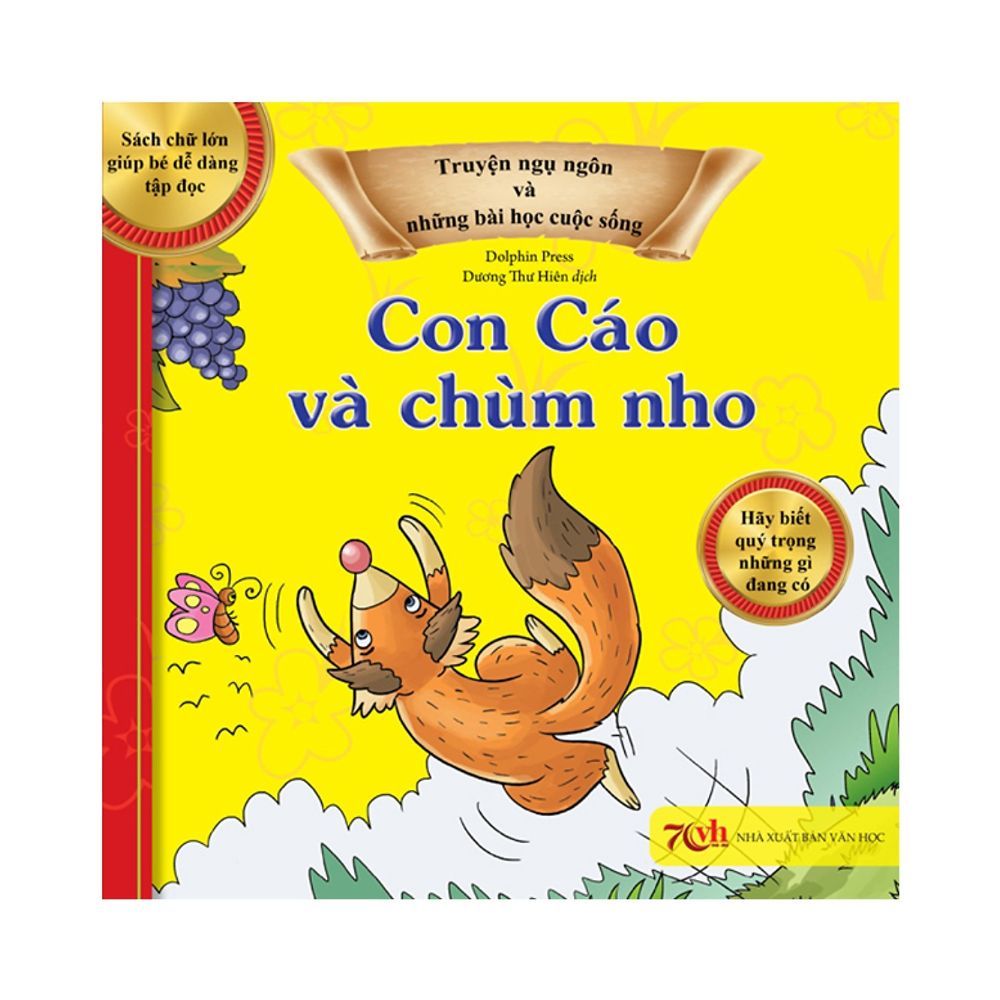  Truyện Ngụ Ngôn Và Những Bài Học Cuộc Sống - Con Cáo Và Chùm Nho 