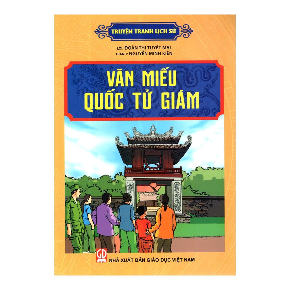  Truyện Tranh Lịch Sử - Văn Miếu Quốc Tử Giám 