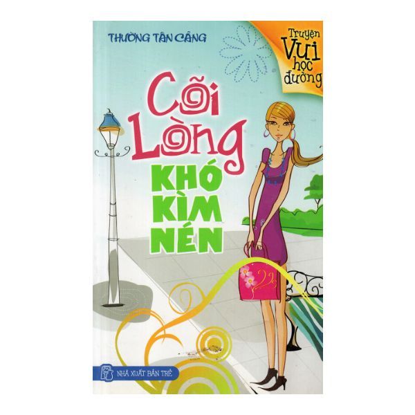 Truyện Vui Học Đường - Cõi Lòng Khó Kìm Nén