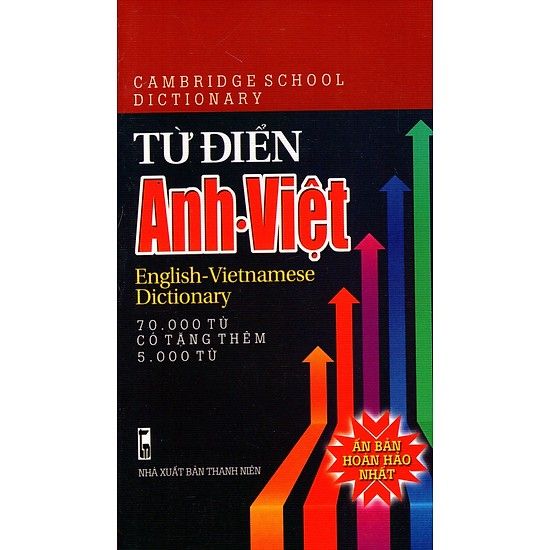  Từ Điển Anh - Việt ( 70.000 Từ Có Tặng Thêm 5.000 Từ) 