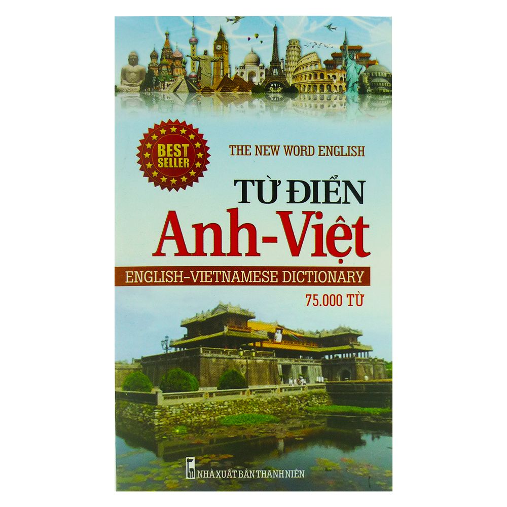  Từ Điển Anh - Việt 75000 Từ (NXB Thanh Niên) 