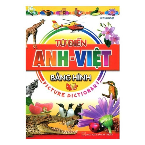  Từ Điển Anh - Việt Bằng Hình 
