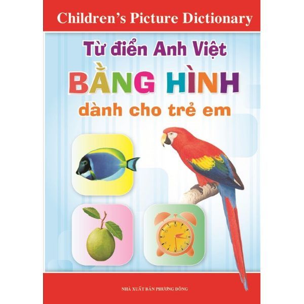  Từ Điển Anh Việt Bằng Hình Dành Cho Trẻ Em 