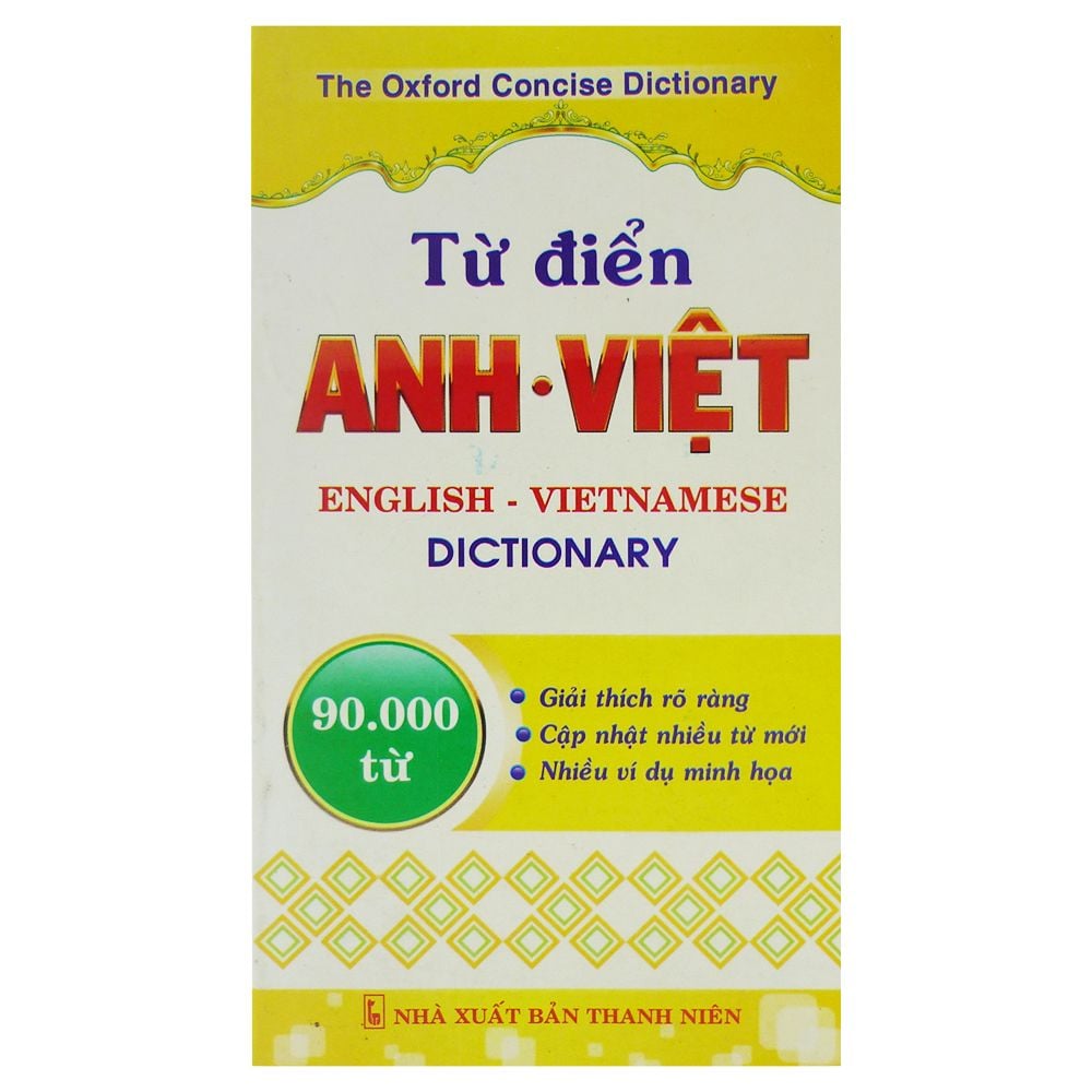  Từ Điển Anh - Việt Bao Gồm 90000 Từ (NXB Thanh Niên) 