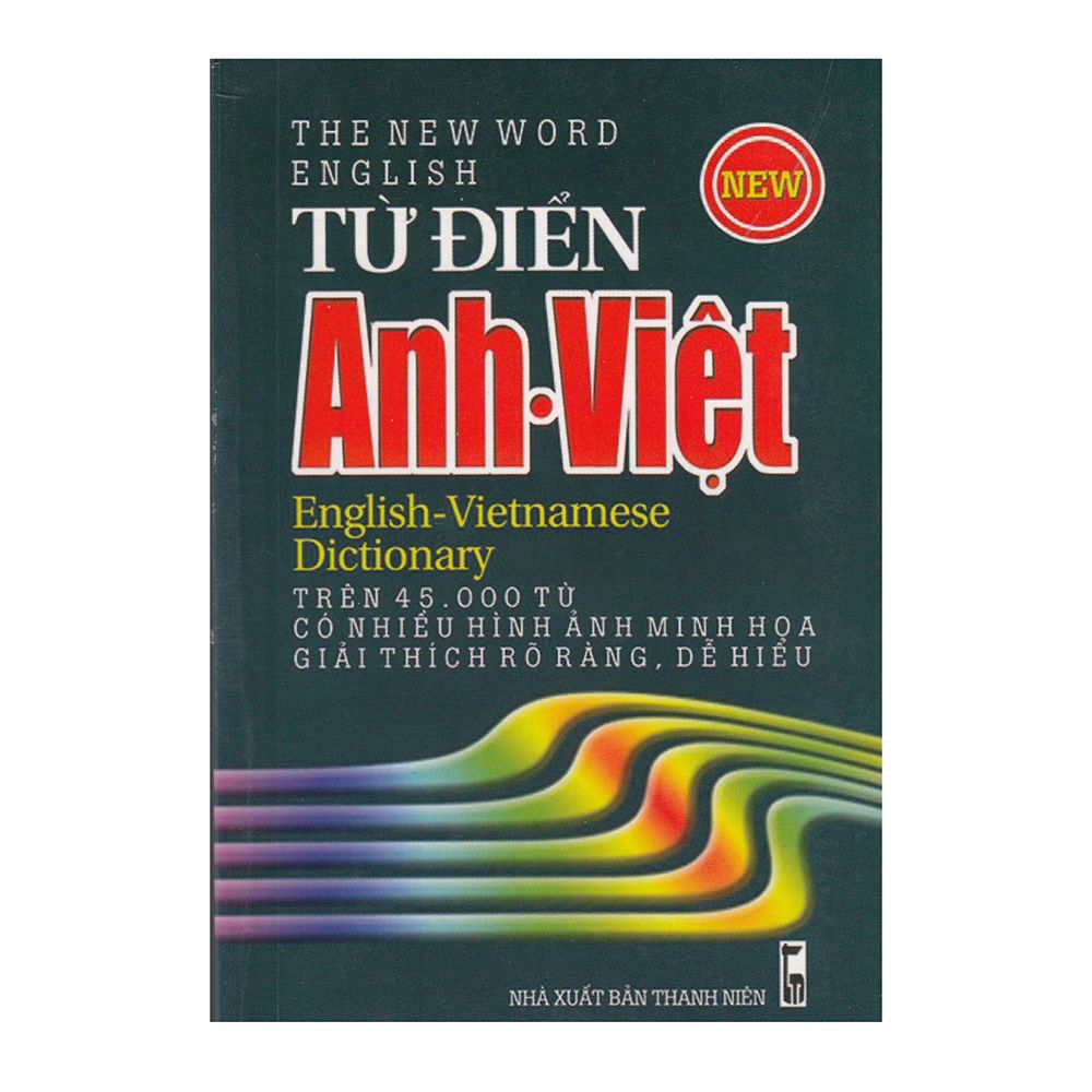  Từ Điển Anh - Việt Trên 45.000 Từ (NS Minh Trí) 