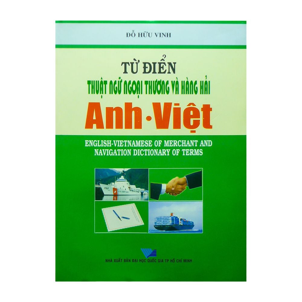  Từ Điển Thuật Ngữ Ngoại Thương Và Hàng Hải Anh-Việt (Bìa Cứng) 