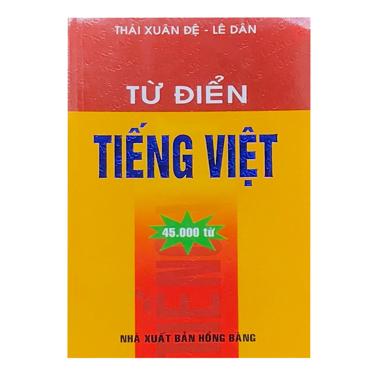  Từ Điển Tiếng Việt 45.000 Từ 