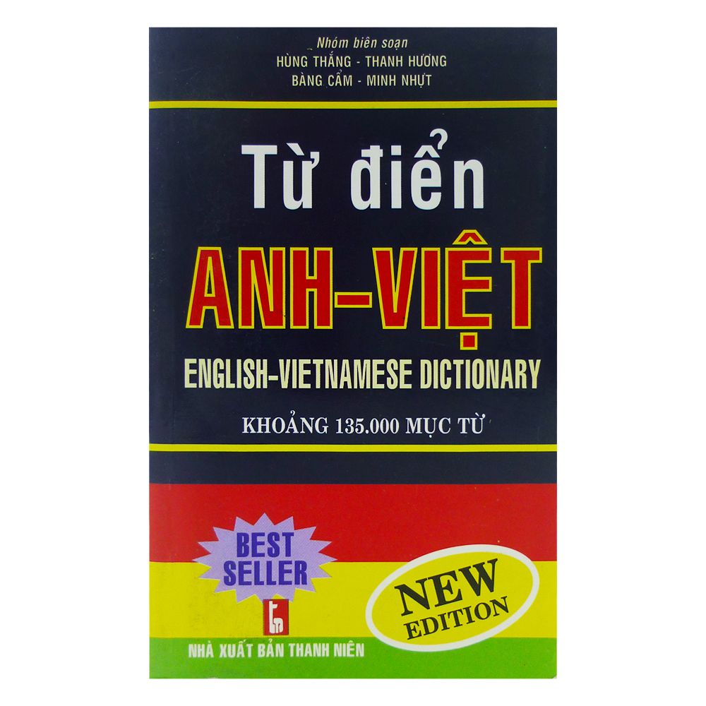  Từ Điển Việt - Anh Khoảng 135000 Mục Từ (NXB Thanh Niên) 