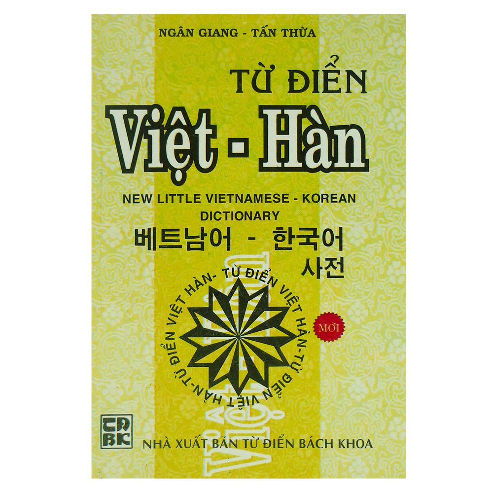  Từ Điển Việt - Hàn (Tái Bản 2013) 