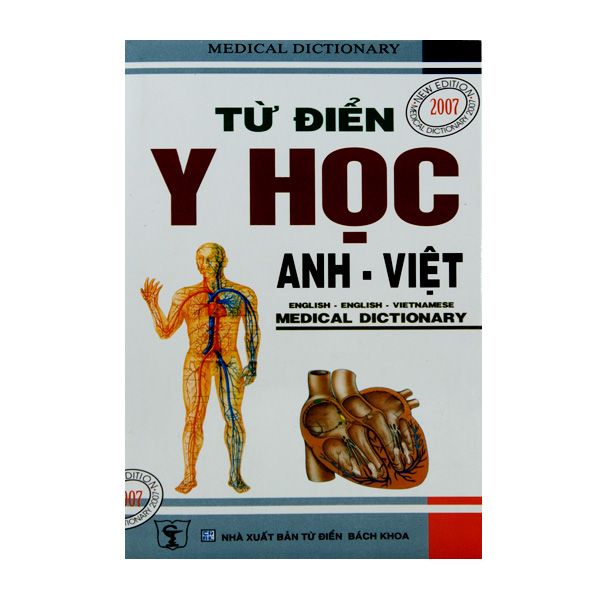  Từ Điển Y Học Anh Việt (NXB Từ Điển Bách Khoa - Bìa Cứng) 