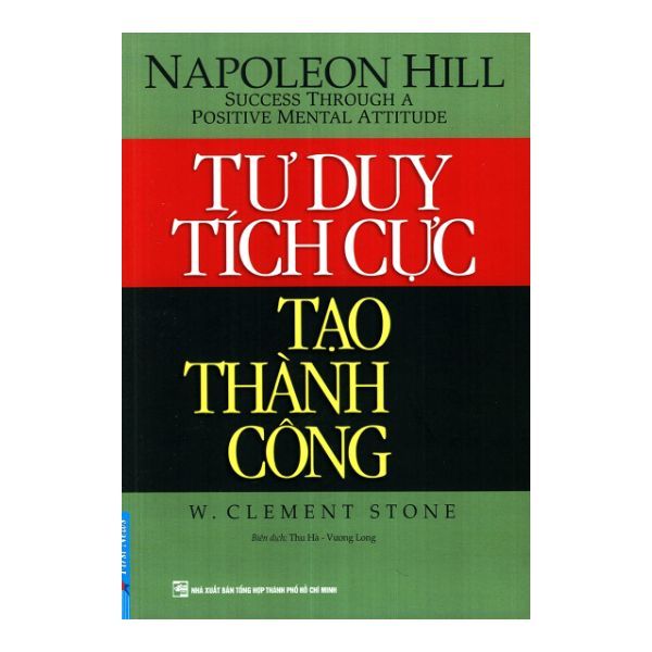  Tư Duy Tích Cực Tạo Thành Công (Tái Bản) 