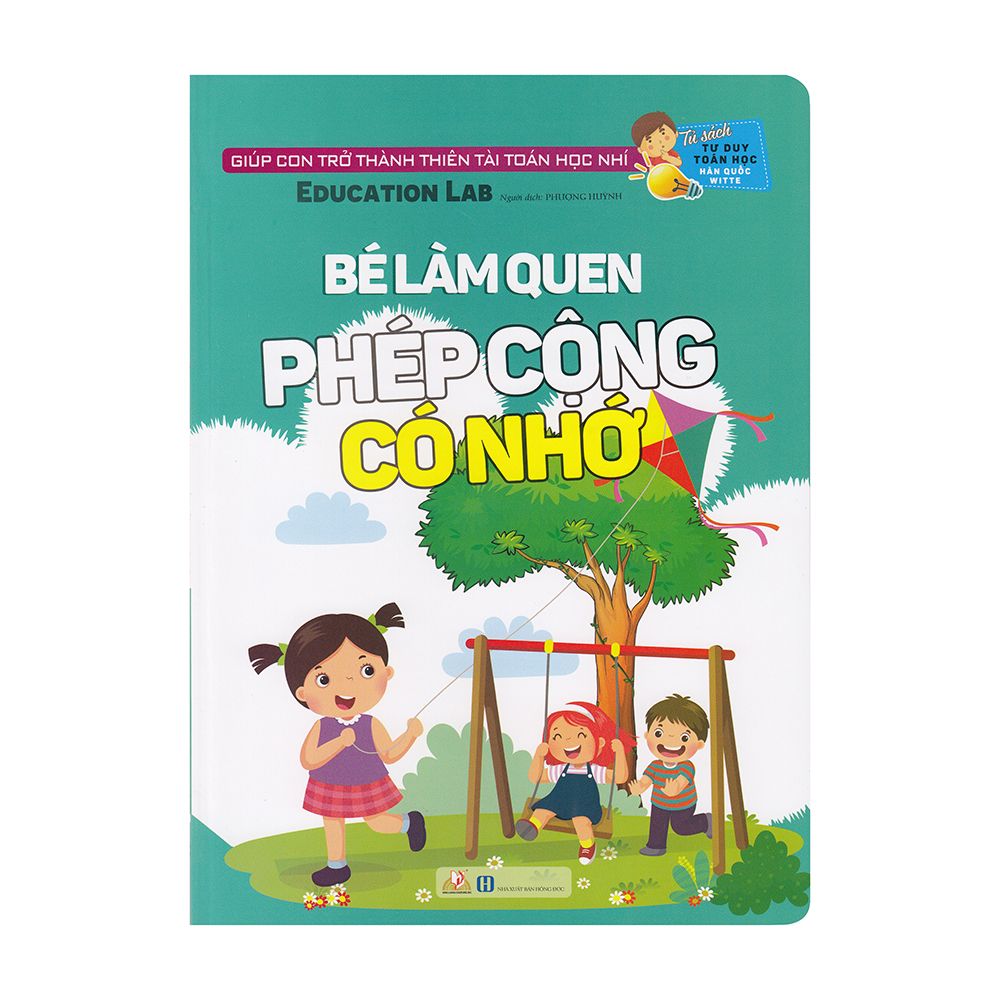  Tư Duy Toán Học Hàn Quốc - Bé Làm Quen Phép Cộng Có Nhớ 