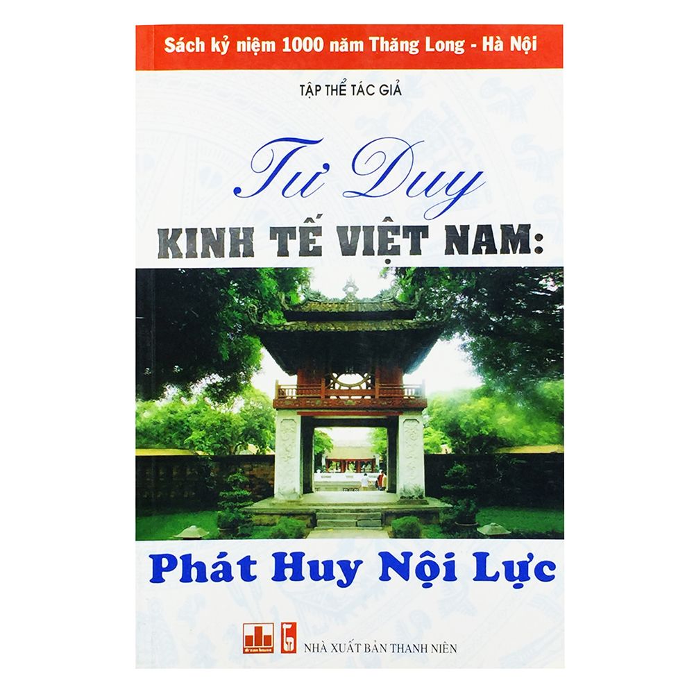  Tư Duy Việt Nam - Phát Huy Nội Lực 