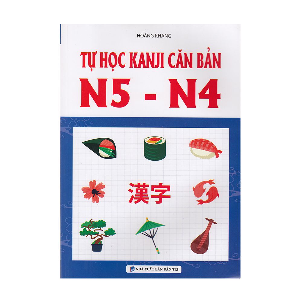  Tự Học Kanji Căn Bản N5 - N4 