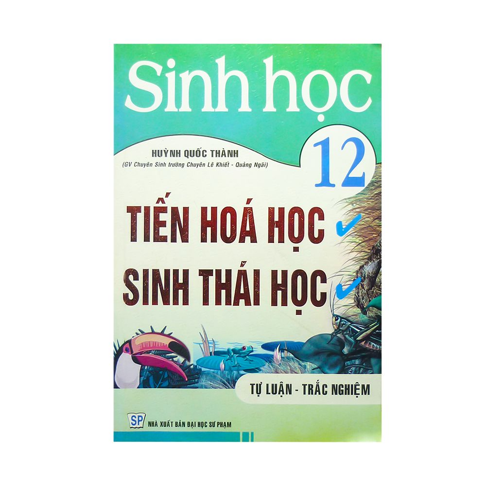  Tự Luận - Trắc Nghiệm Sinh Học 12 