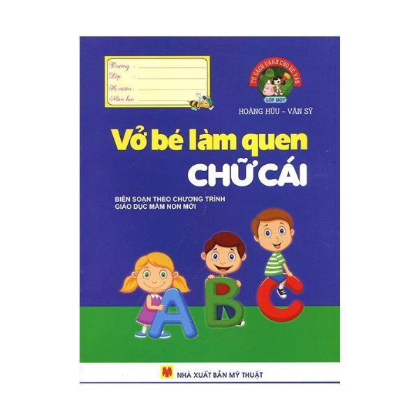  Tủ Sách Dành Cho Bé Vào Lớp Một - Vở Bé Làm Quen Chữ Cái 